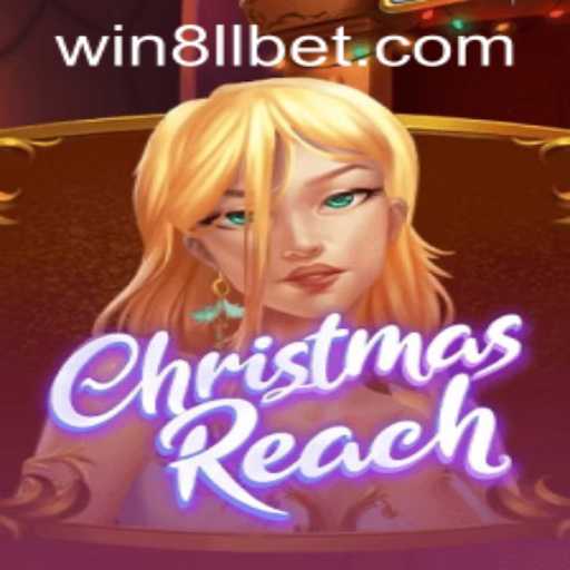 Exploring the Festive World of ChristmasReach and 8llbet PH Login